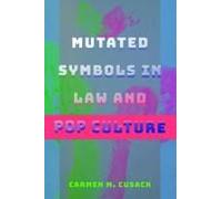 Mutated Symbols In Law And Pop Culture