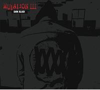 Mutation - III Dark Black - Vinyl Record - E4z