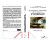Mutations dans l'enseignement et la formation : brouillages identitaires et stratégies d'acteurs - Thérèse Perez-Roux - L'harmattan - broché - Livre