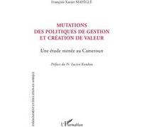 Mutations des politiques de gestion et création de valeur