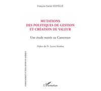 Mutations des politiques de gestion et création de valeur