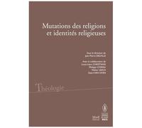 Mutations Des Religions Et Des Identités Religieuses