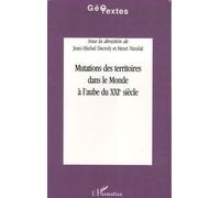 Mutations des territoires dans le monde à l'aube du XXIe siècle