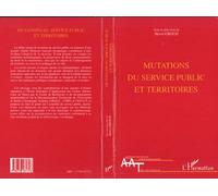 Mutations du service public et territoires - Hervé Groud - L'harmattan - broché - Livre