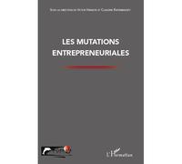 Mutations entrepreneuriales - Claudine Ratsimbazafy - L'harmattan - broché - Etude