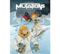 Mutations - Épisode 1 Fred Simon (Illustration), Corine Jamar (Auteur), Léo (Auteur)