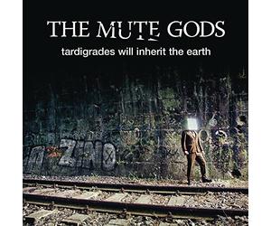 Mute Gods the - Tardigrades Will Inherit the Earth (2lp+CD)