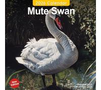 Mute Swan Calendar 2026: A Year of Elegant and Majestic Mute Swans in Tranquil Waters | Kalender Calendario Calendrier