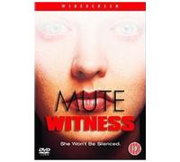 Mute Witness [Import anglais]