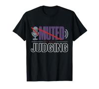 Muted But Still Judging Humour Visio Télétravail Réunion T-Shirt