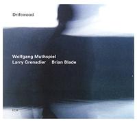 Wolfgang Muthspiel / Grenadier / Blade – Driftwood – CD – Verve Spa – NEUF