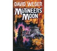Mutineer's Moon David Weber (Auteur)