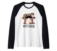 Mutt-Stache Jeu de Mots à Moustache drôle pour Chien Manche Raglan