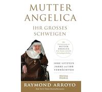 MUTTER ANGELICA - IHR GROSSES SCHWEIGEN