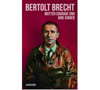 Mutter Courage und ihre Kinder Eine Chronik aus dem Dreißigjährigen Krieg. Mit Materialien - Bertolt Brecht - Suhrkamp Verlag - ebook (ePub) - Livre
