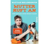 Bastian Bielend Mutter ruft an: Mein Anschiss unter dieser Nummer Ein (Poche)