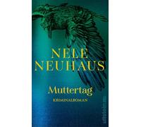 Muttertag: Kriminalroman | Der Bestseller als neue limitierte Ausgabe