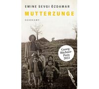 Mutterzunge: Erzählungen | Georg-Büchner-Preis 2022