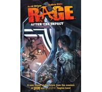 Mutti, Andrea - Rage: After the Impact