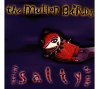 Mutton Birds,the - Salty [Import]