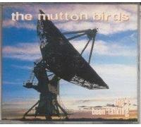 The Mutton Birds – She's Been Talking – Import
