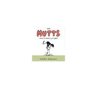 Mutts 2019 - Como El Perro Y El Gato