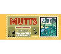 Mutts : Dimanches Après-Midi