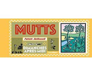 Mutts : Dimanches Après-Midi