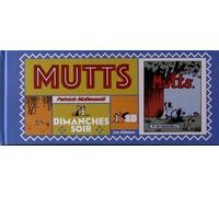 Mutts - Dimanches Soir