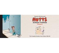 MUTTS: Sunday Funnies Volume 1 The Complete Sunday Comic Strips, 1994-96 - Patrick McDonnell - Abrams ComicArts - ebook (ePub illustré) - Livre
