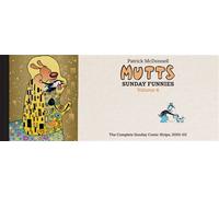 MUTTS: Sunday Funnies: Volume 4 The Complete Sunday Comic Strips, 2001-02 - Patrick McDonnell - Abrams ComicArts - ebook (ePub illustré) - Livre