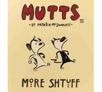 Mutts Tomo 3 Por Patrick Mc Donnell "En Español