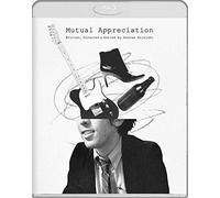 Mutual Appreciation [Blu-Ray]