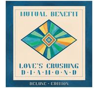 Mutual Benefit – Love's Crushing Diamond – Vinyle – Édition Deluxe 12"