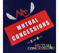 MUTUAL CONCESSIONS-哀の章-