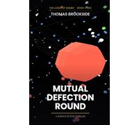Mutual Defection Round