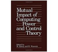 Mutual Impact Of Computing Power And Control Theory