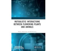 Mutualistic Interactions Between Flowering Plants and Animals