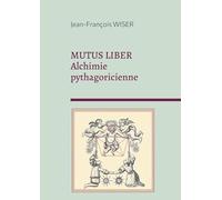 Mutus Liber: Alchimie pythagoricienne