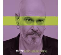 Mutz & the Lurking Extras - Mutz & The Lurking Extras [Import]