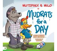 Mutzphey & Milo in Mudrats for a Day