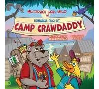 Mutzphey & Milo In Summer Fun At Camp Crawdaddy