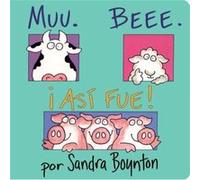 Muu. Beee. asi Fue Moo Baa La La by Sandra Boynton Sandra Boynton (Auteur)