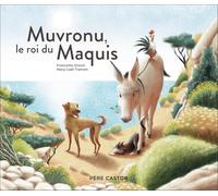 Muvronu, le roi du Maquis
