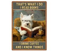 MUYIASER Plaque en métal blanc Westie That's What I Do I Read Books Drink Coffee - Plaque rétro en aluminium pour toilettes, jardin, maison, bar, café - 20,3 x 30,5 cm