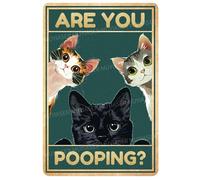 MUYIASER Plaque en métal rétro en aluminium avec inscription « Cats Are You Pooping » pour toilettes, toilettes, jardin, maison, bar, café - 20,3 x 30,5 cm