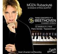 Muza Rubackyté - Beethoven : Concerto pour Piano N°4, Version Musique de Chambre