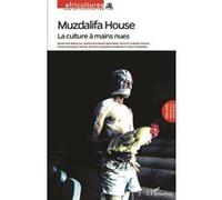 Muzdalifa House Collectif (Auteur)