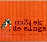 Muziek De Singe - Les Nuages Ne Font Pas..