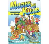 Muziek In Kleur Deel 2 / Recueil